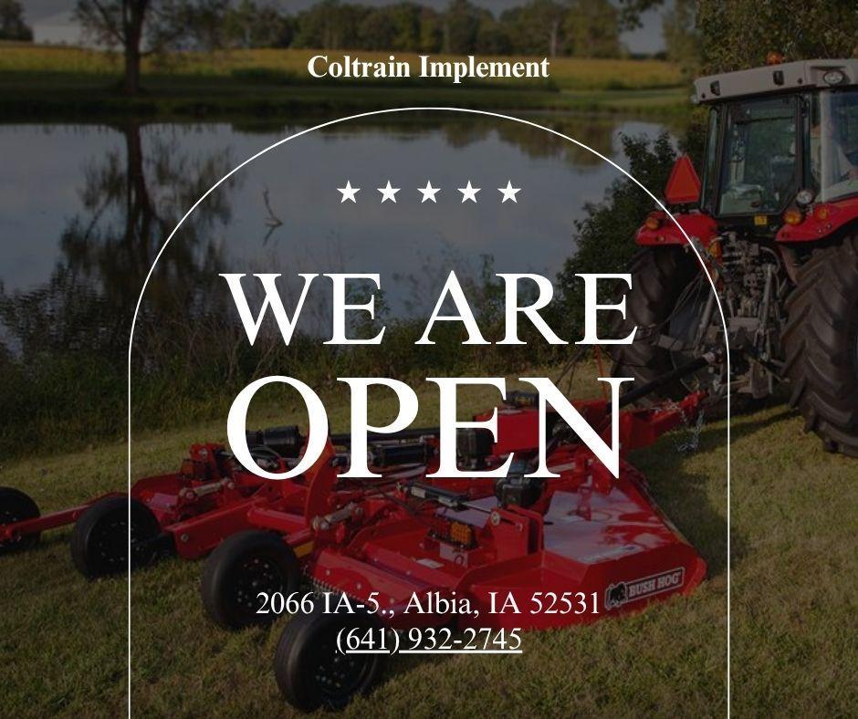 Coltrain Implement (5 Stars) - We Are Open - 2066 IA-5 Albia, IA 52531 (641) 932-2745